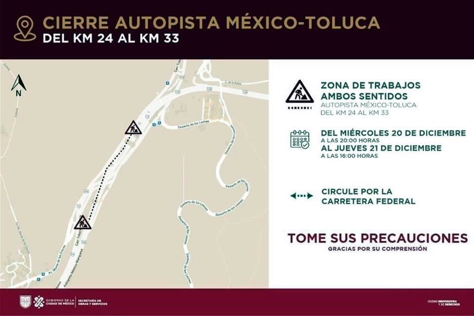 Anuncian otro cierre en la Autopista México-Toluca